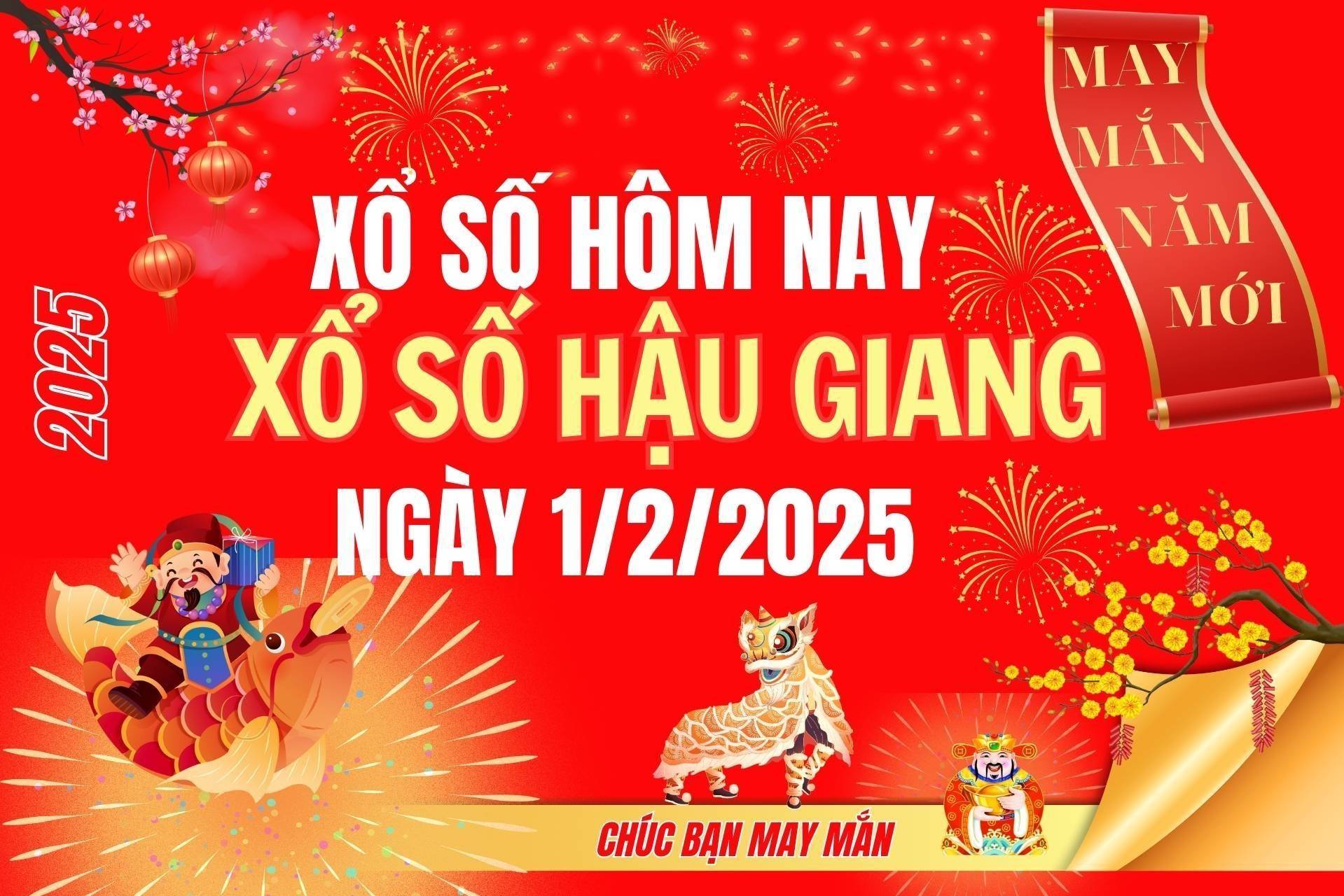 XSHG 1/2, Kết quả xổ số Hậu Giang hôm nay 1/2/2025, Trực tiếp XSHG ngày 1 tháng 2