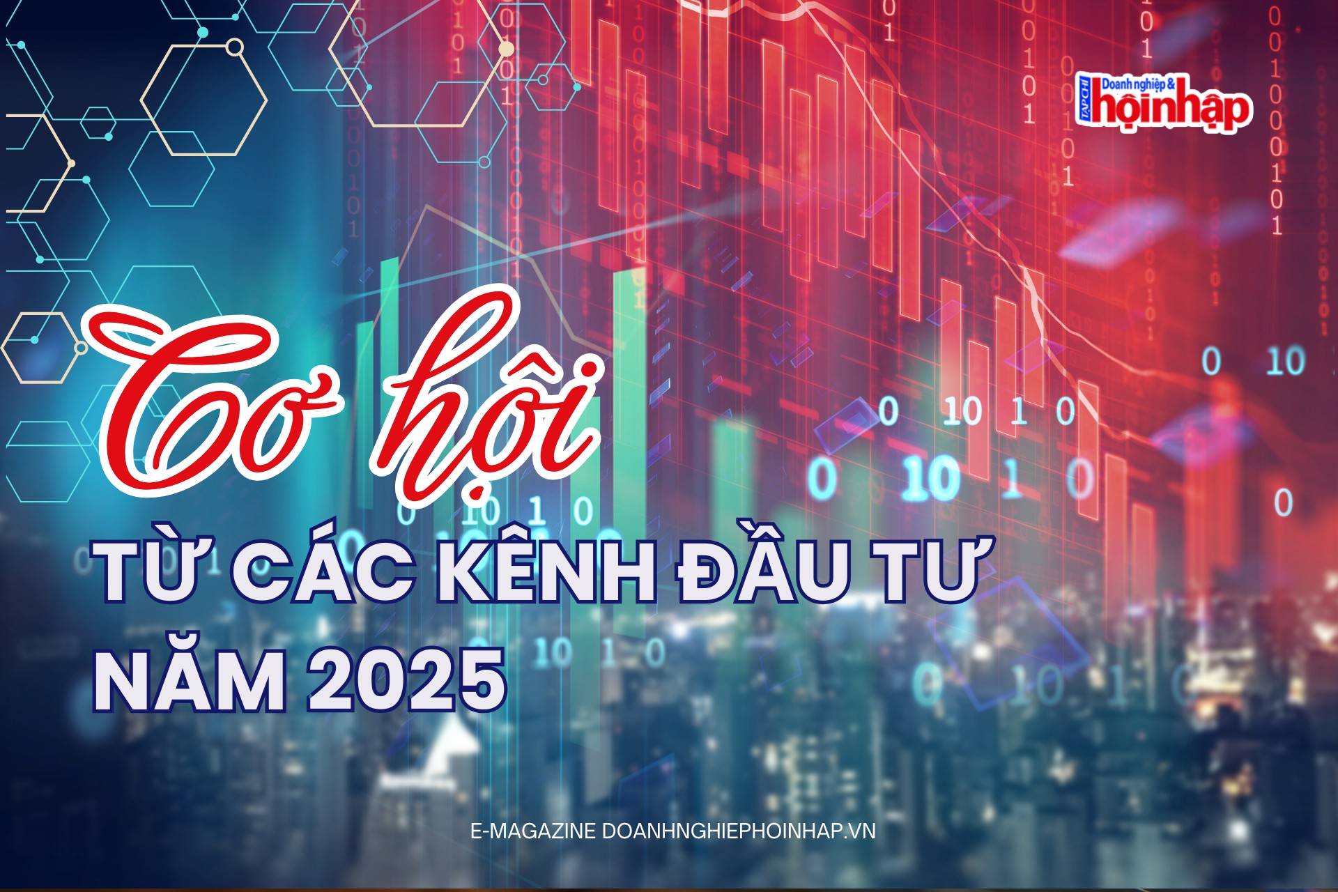 Cơ hội từ các kênh đầu tư năm 2025