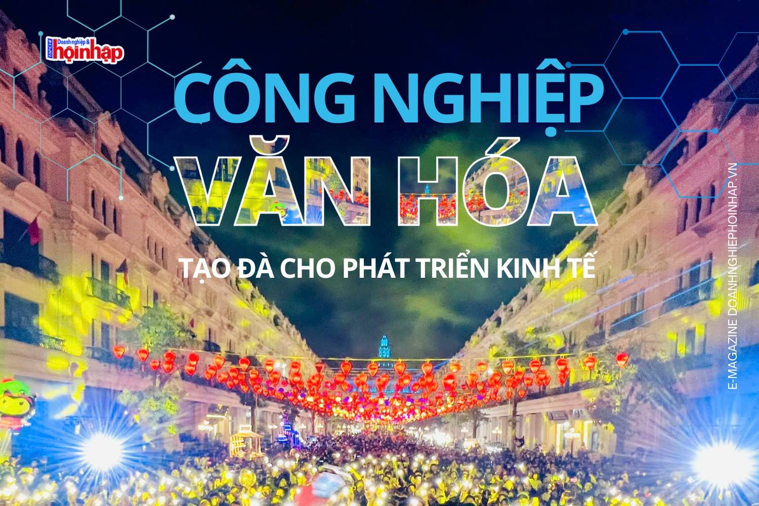 Công nghiệp văn hóa tạo đà cho phát triển kinh tế