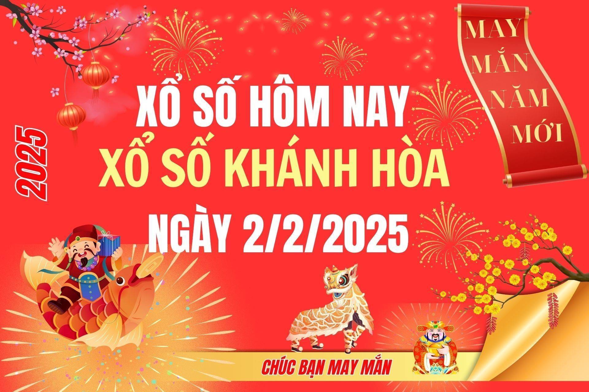 XSKH 2/2, Kết quả xổ số Khánh Hòa hôm nay 2/2/2025, Trực tiếp XSKH ngày 2 tháng 2