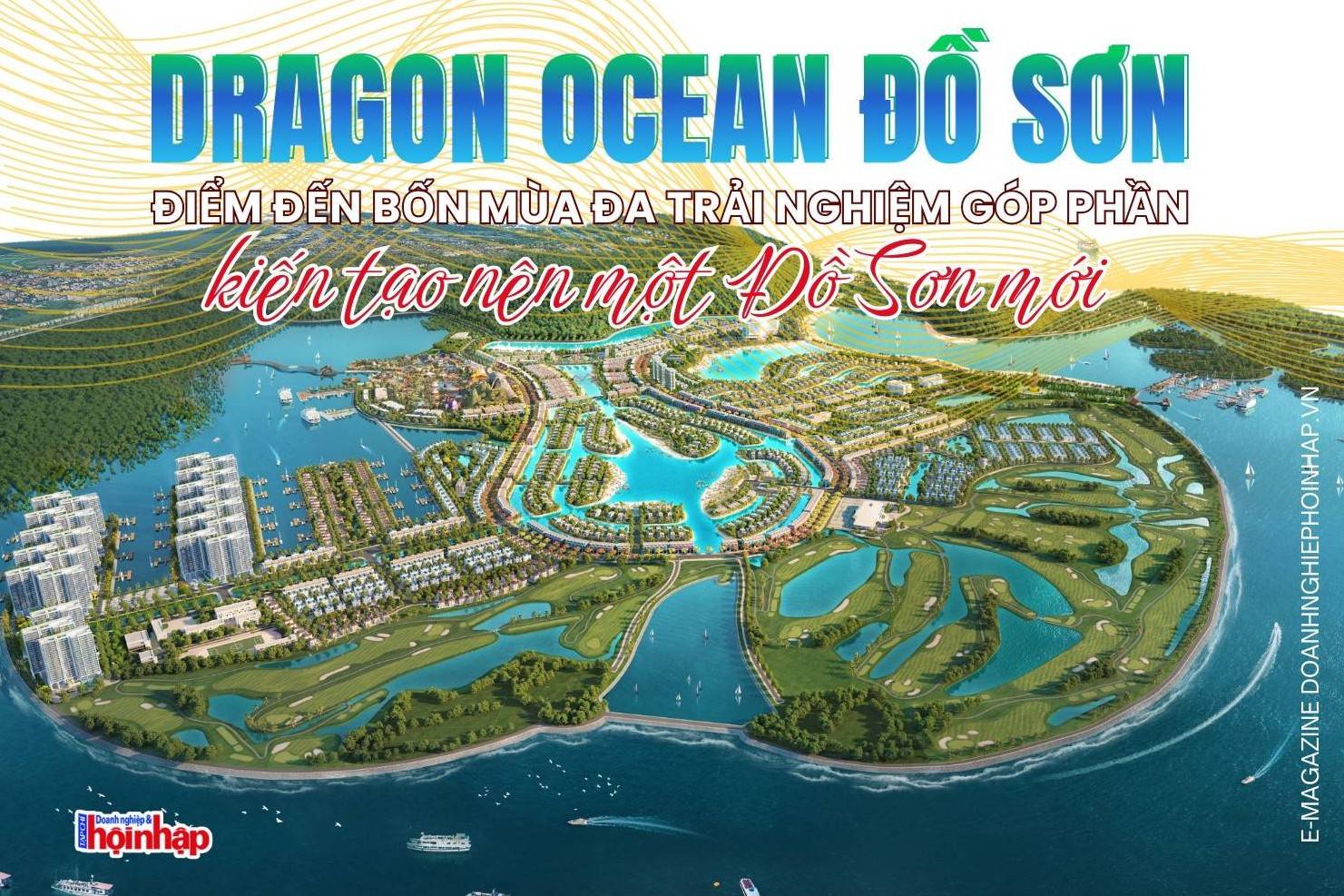 Dragon Ocean Đồ Sơn: Điểm đến bốn mùa đa trải nghiệm góp phần kiến tạo nên một Đồ Sơn “mới”