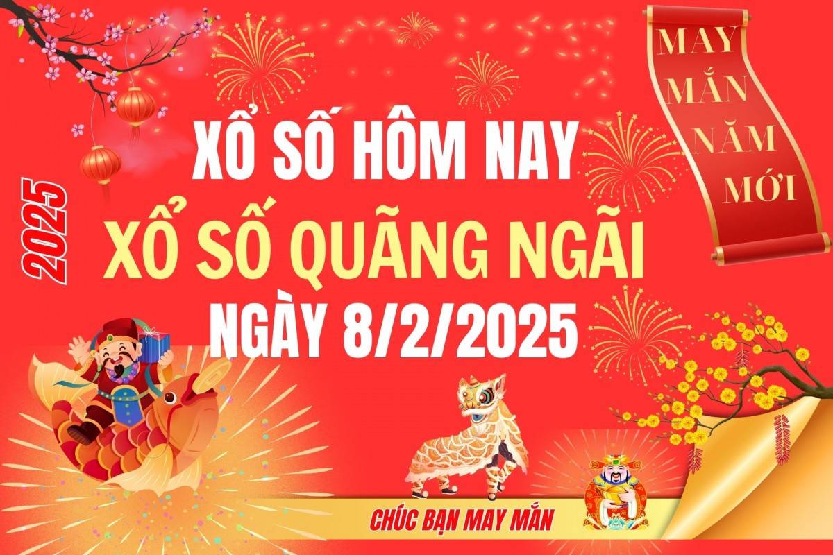XSQNG 1/2, Kết quả xổ số Quảng Ngãi hôm nay 1/2/2025, Trực tiếp XSQNG ngày 1 tháng 2