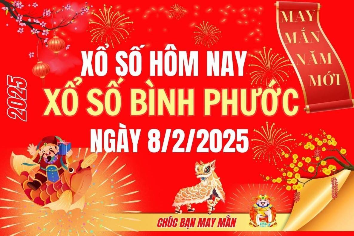 XSBP 8/2, Kết quả xổ số Bình Phước hôm nay 8/2/2025, Trực tiếp XSBP ngày 8 tháng 2