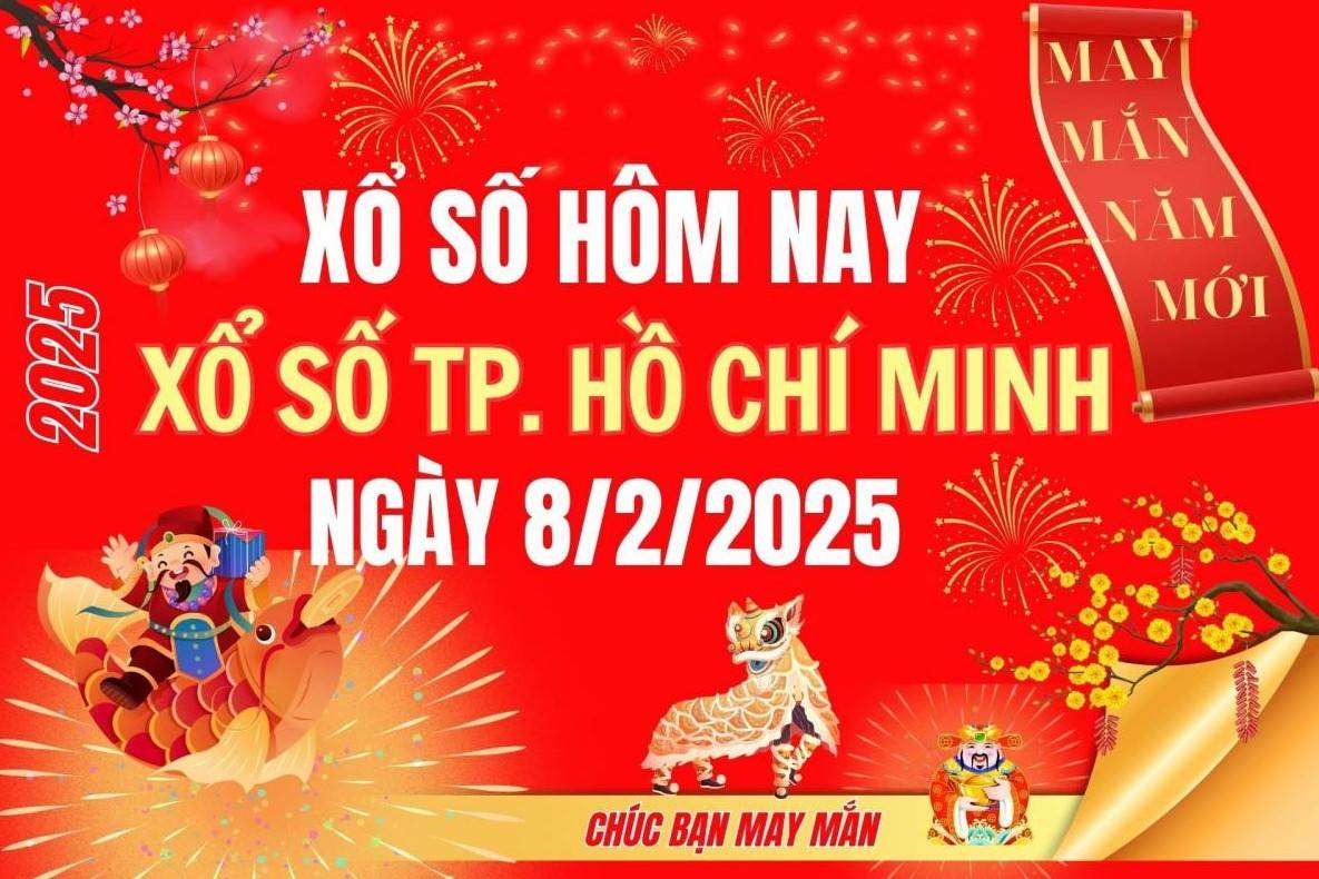 XSHCM 8/2, Kết quả xổ số Hồ Chí Minh hôm nay 8/2/2025, Trực tiếp XSHCM ngày 8 tháng 2