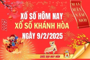 XSKH 9/2, Kết quả xổ số Khánh Hòa hôm nay 9/2/2025, Trực tiếp XSKH ngày 9 tháng 2