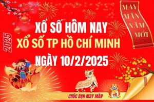 XSHCM 10/2, Kết quả xổ số Hồ Chí Minh hôm nay 10/2/2025, Trực tiếp XSHCM ngày 10 tháng 2