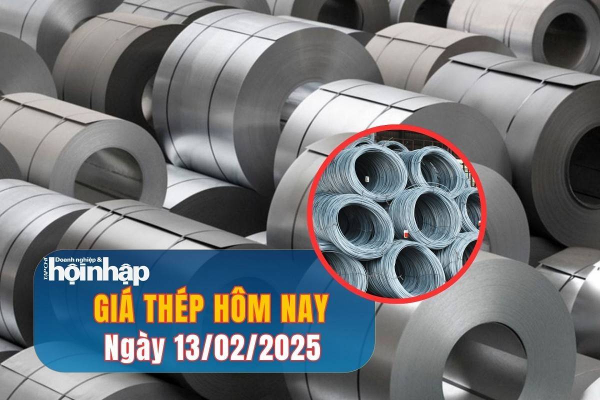 Giá thép hôm nay 13/2: Giá thép trong nước duy trì ổn định, giá thép quốc tế tăng