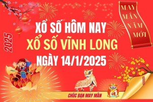 XSVL 14/2, Kết quả xổ số Vĩnh Long hôm nay 14/2/2025, Trực tiếp XSVL ngày 14 tháng 2