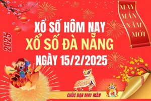 XSDNA 15/2, Kết quả xổ số Đà Nẵng hôm nay 15/2/2025, Trực tiếp XSDNA ngày 15 tháng 2