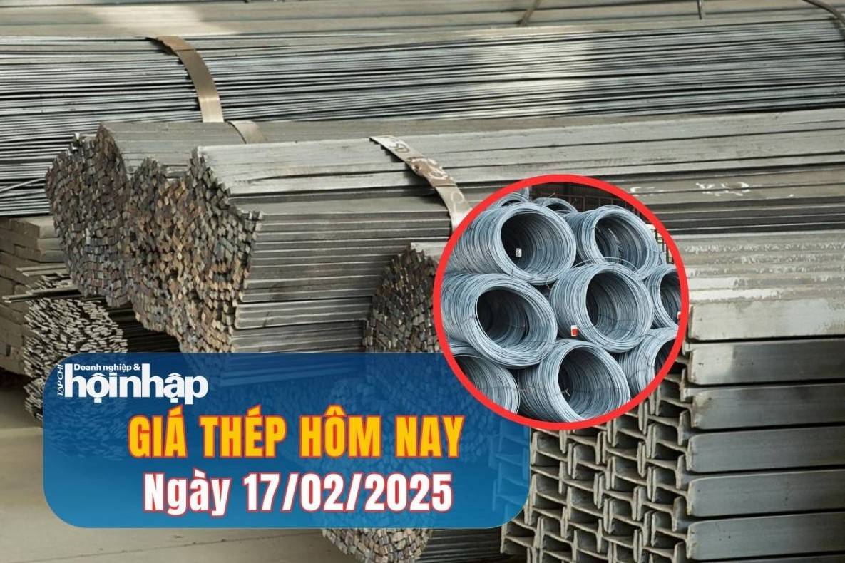 Giá thép hôm nay 17/2: Giá thép trong nước và thế giới duy trì ổn định