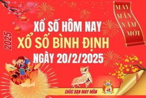 Xổ số Bình Định ngày 20 tháng 2 năm 2025, XSBDI ngày 20/2