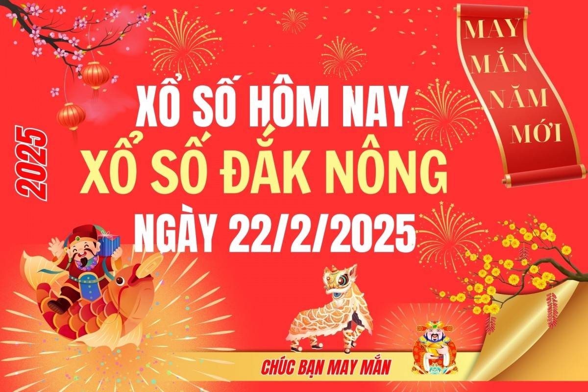 XSDNO 15/2, Kết quả xổ số Đắk Nông hôm nay 15/2/2025, Trực tiếp XSDNO ngày 15 tháng 2