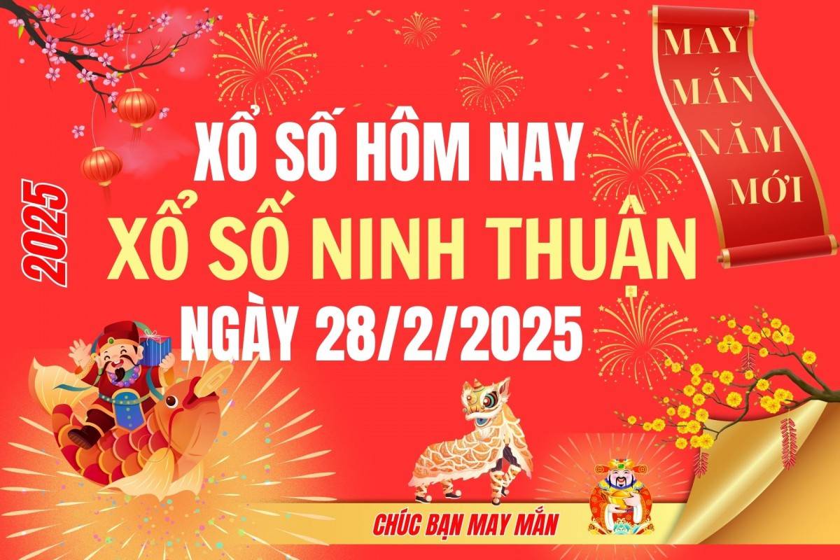 XSNT 21/2, Kết quả xổ số Ninh Thuận hôm nay 21/2/2025, Trực tiếp XSNT ngày 21 tháng 2