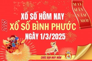 XSBP 1/3, Kết quả xổ số Bình Phước hôm nay 1/3/2025, Trực tiếp XSBP ngày 1 tháng 3