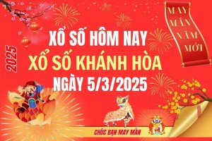 XSKH 5/3, Kết quả xổ số Khánh Hòa hôm nay 5/3/2025, Trực tiếp XSKH ngày 5 tháng 3