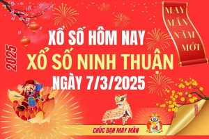 XSNT 7/3, Kết quả xổ số Ninh Thuận hôm nay 7/3/2025, Trực tiếp XSNT ngày 7 tháng 3