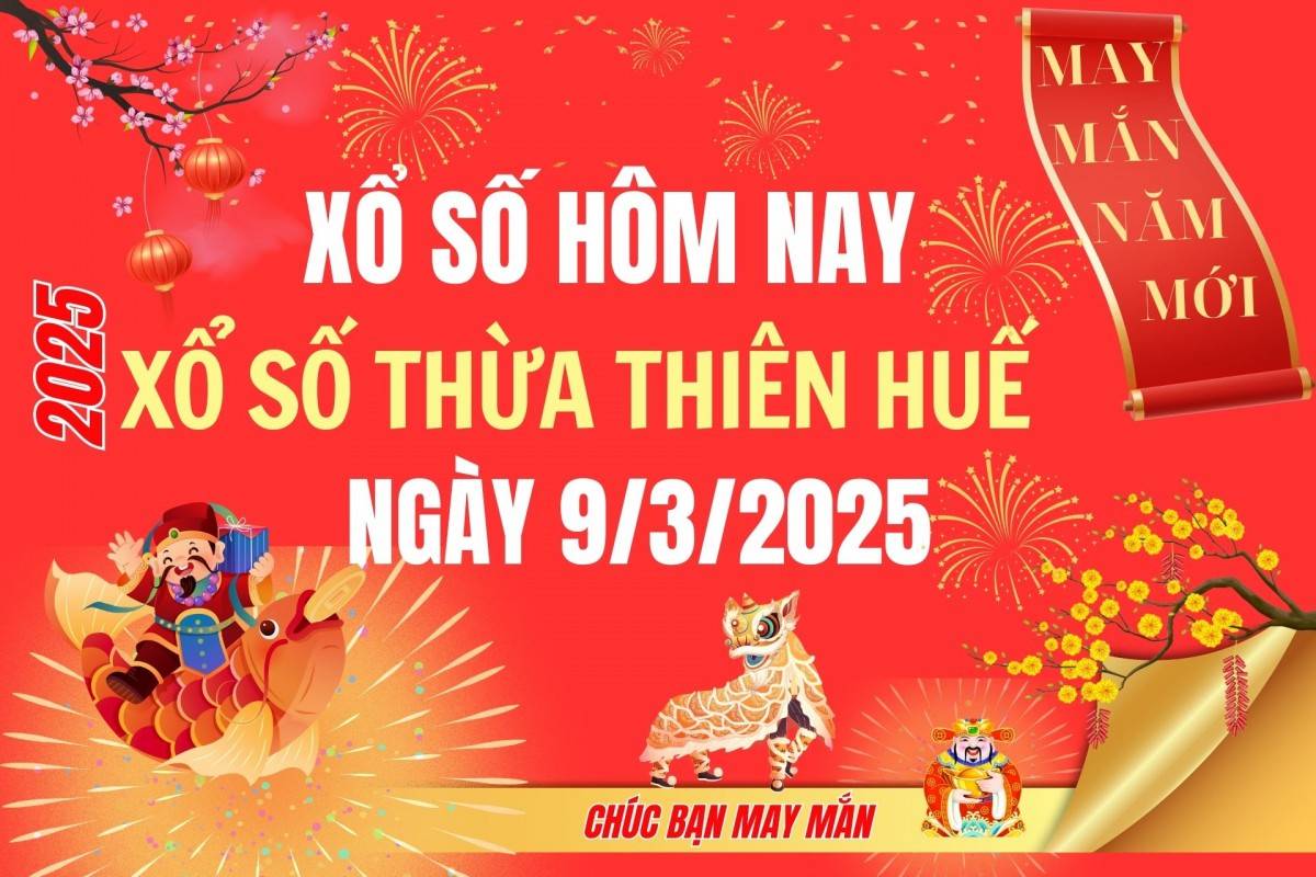 XSTTH 3/3, Kết quả xổ số Thừa Thiên Huế hôm nay 3/3/2025, Trực tiếp XSTTH ngày 3 tháng 3