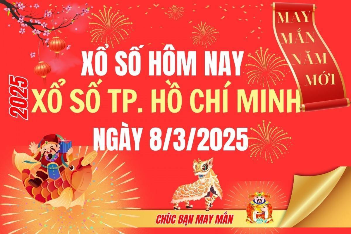 XSHCM 8/3, Kết quả xổ số Hồ Chí Minh hôm nay 8/3/2025, Trực tiếp XSHCM ngày 8 tháng 3