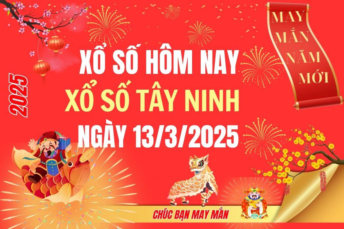 XSTN 6/3, Kết quả xổ số Tây Ninh hôm nay 6/3/2025, Trực tiếp XSTN ngày 6 tháng 3