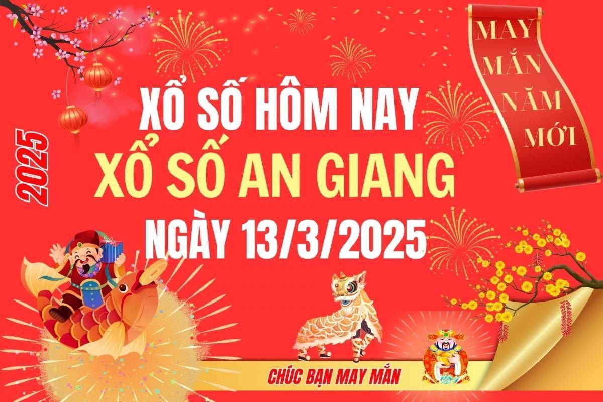 XSAG 13/3, Kết quả xổ số An Giang hôm nay 13/3/2025, Trực tiếp XSAG ngày 13 tháng 3