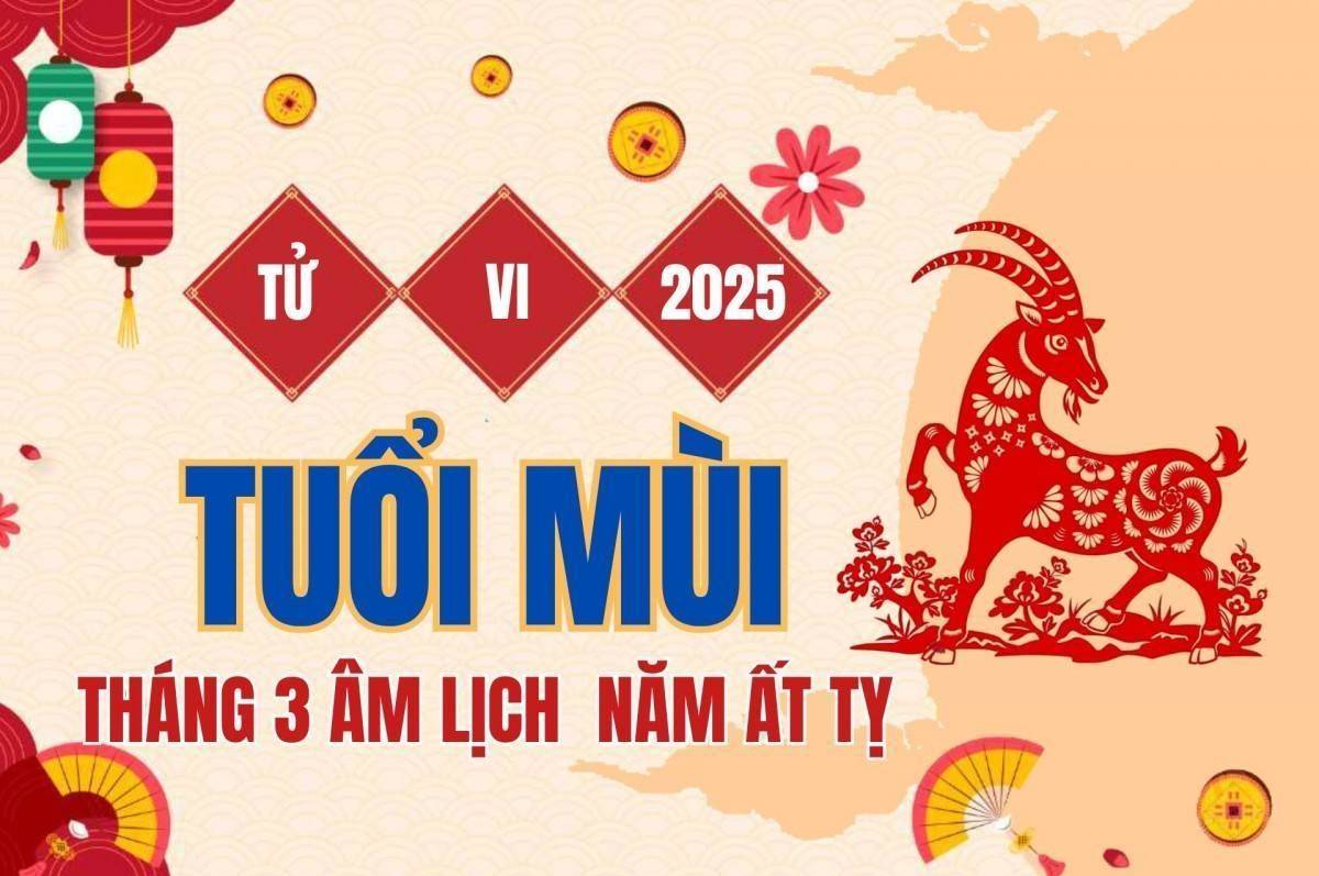 Tử vi tuổi Mùi tháng 3 năm 2025: Khó phát triển như ý muốn do ảnh hưởng của cục diện Tương Hình