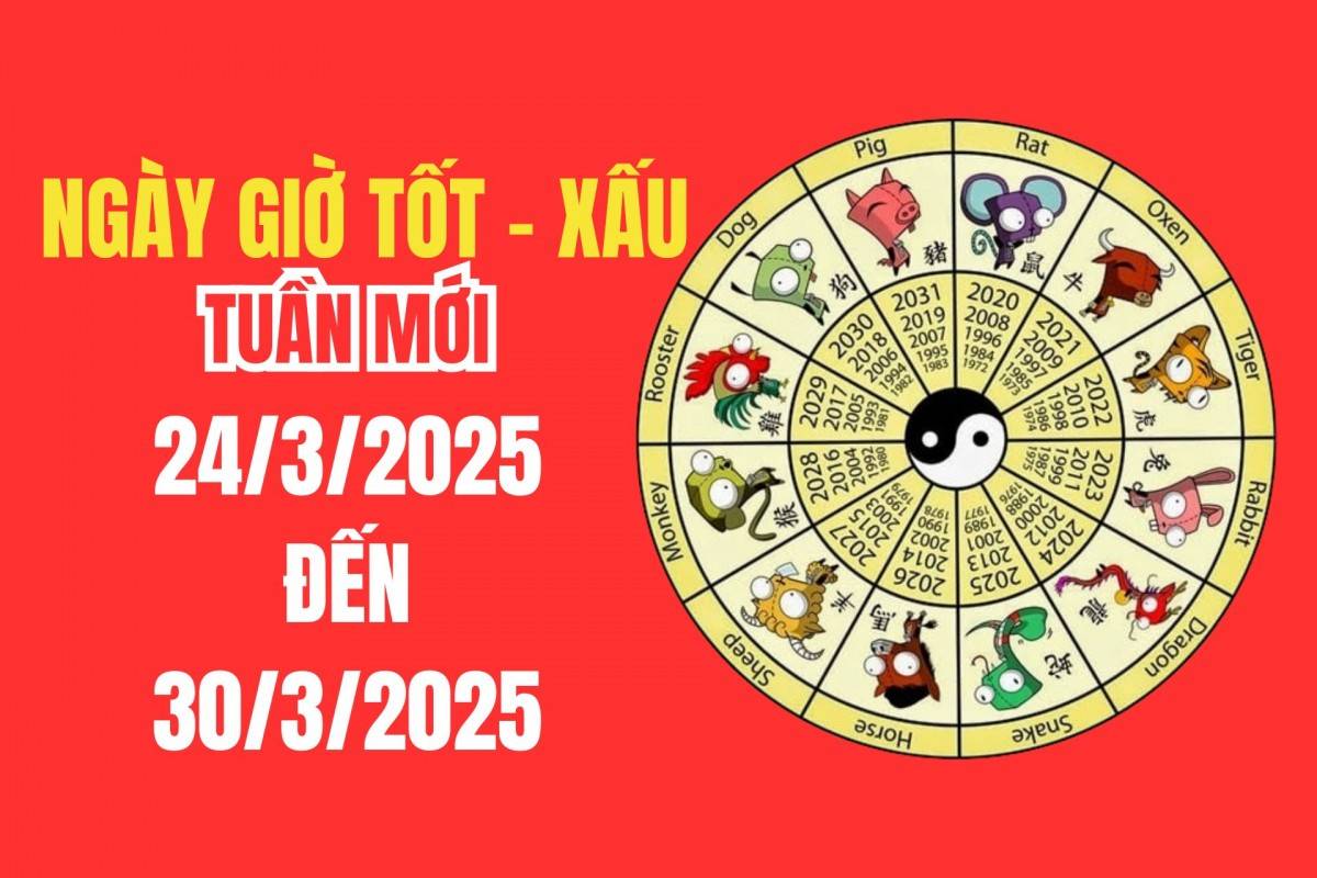 Lịch âm – Lịch trạch cát dụng sự tuần mới từ 24/3 – 30/3/2025 xem ngày giờ tốt xấu?