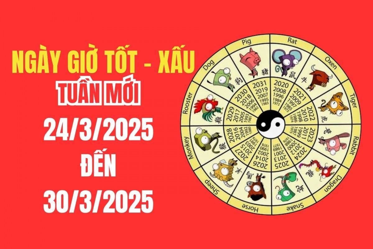 Lịch âm tuần mới từ 24/3 - 30/3/2025 ngày giờ tốt xấu ?