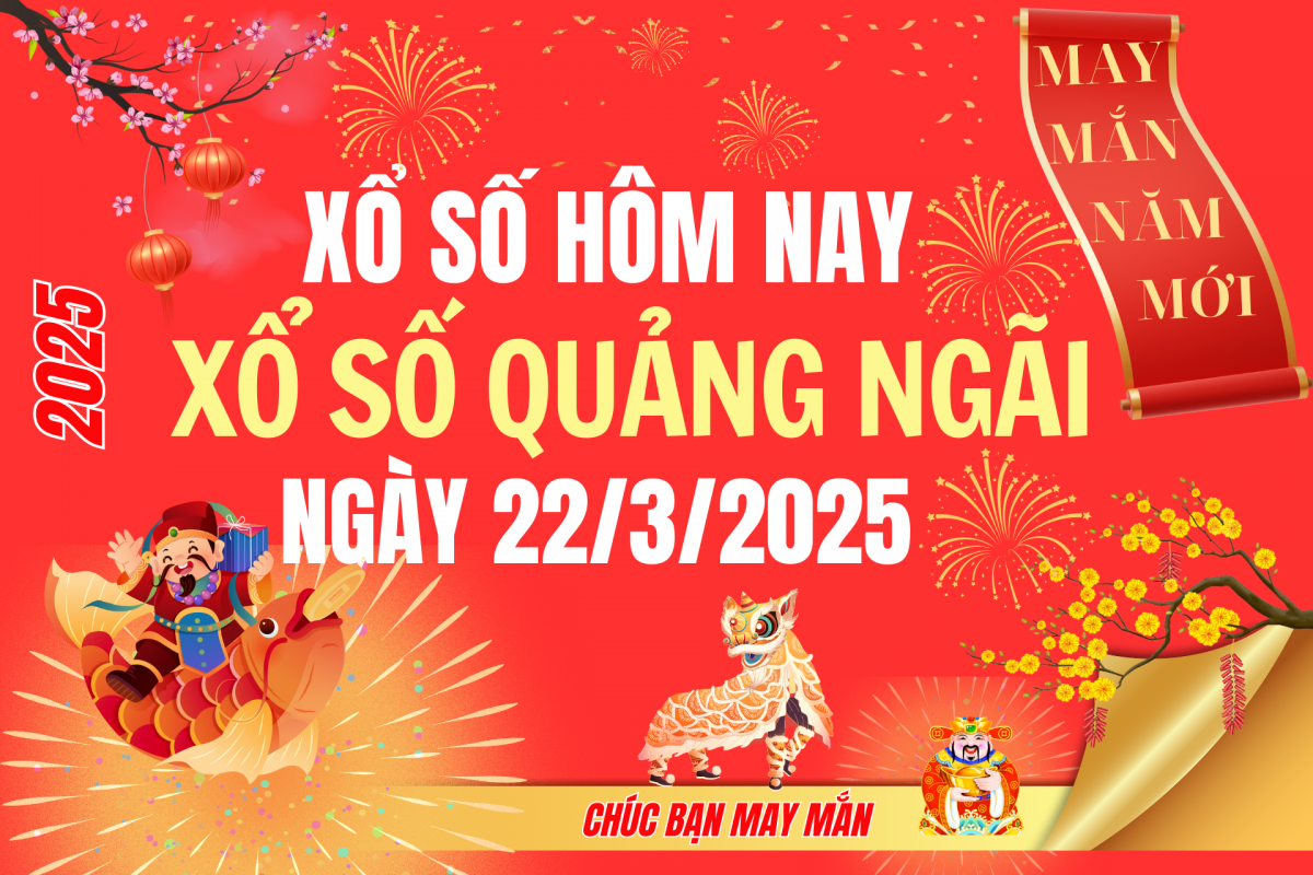 XSQNG 15/3, Kết quả xổ số Quảng Ngãi hôm nay 15/3/2025, Trực tiếp XSQNG ngày 15 tháng 3