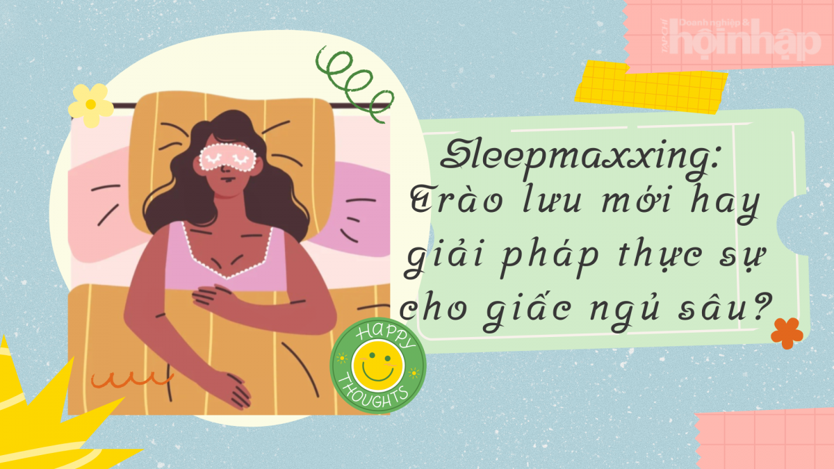 Sleepmaxxing: Trào lưu mới hay giải pháp thực sự cho giấc ngủ sâu?