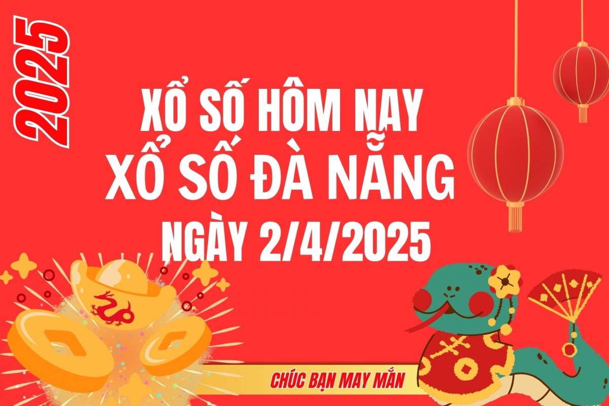 XSDNA 29/3, Xổ số Đà Nẵng ngày 29 tháng 3, Trực tiếp Kết quả Xổ số Đà Nẵng hôm nay ngày 29/3/2025