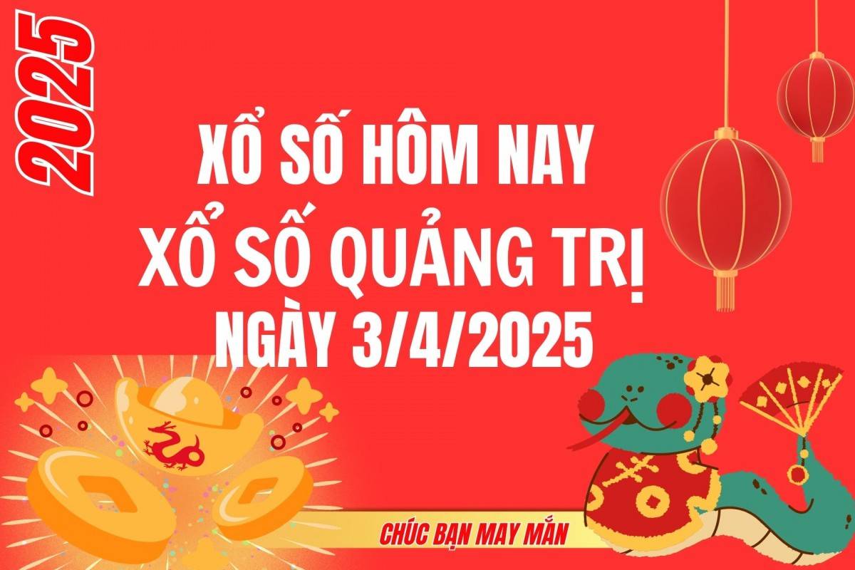XSQT 27/3, Kết quả xổ số Quảng Trị hôm nay 27/3/2025, Trực tiếp XSQT ngày 27 tháng 3