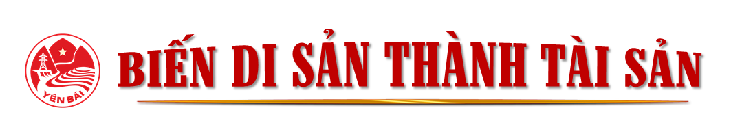 Yên Bái: Khai mở tiềm năng đưa du lịch vươn mình phát triển