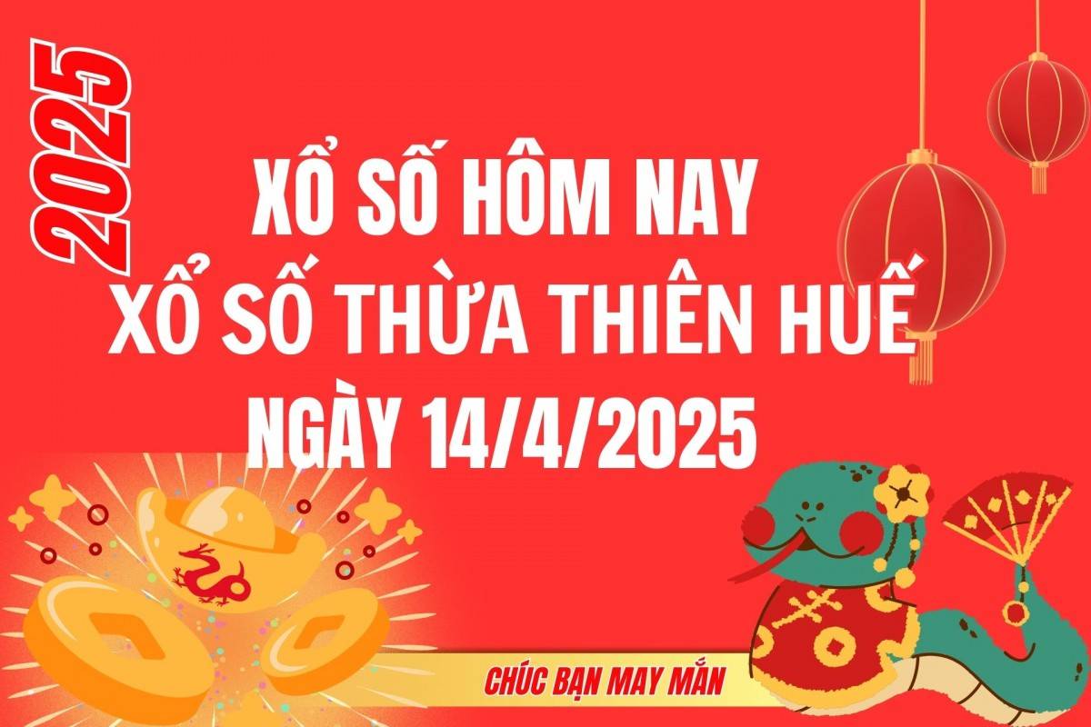 XSTTH 13/4, Kết quả xổ số Thừa Thiên Huế hôm nay 13/4/2025, Trực tiếp XSTTH ngày 13 tháng 4