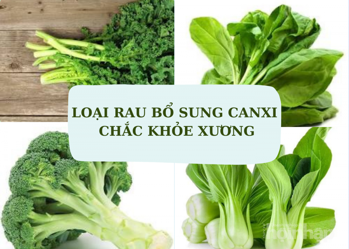 7 loại rau bổ sung canxi, xương chắc khỏe, dáng cao vút