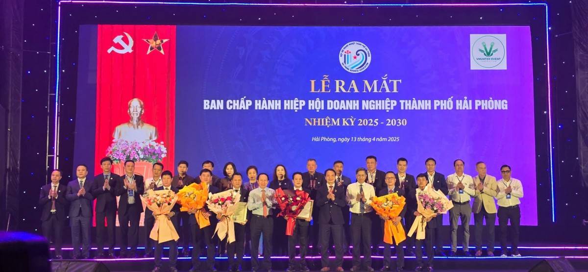 Ra mắt Ban chấp hành Hiệp hội Doanh nghiệp Thành phố Hải Phòng, nhiệm kỳ 2025 - 2030