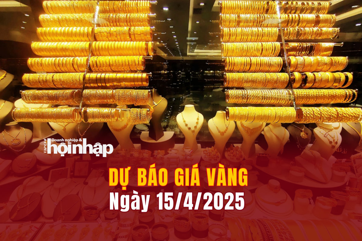 Dự báo giá vàng 15/4/2025