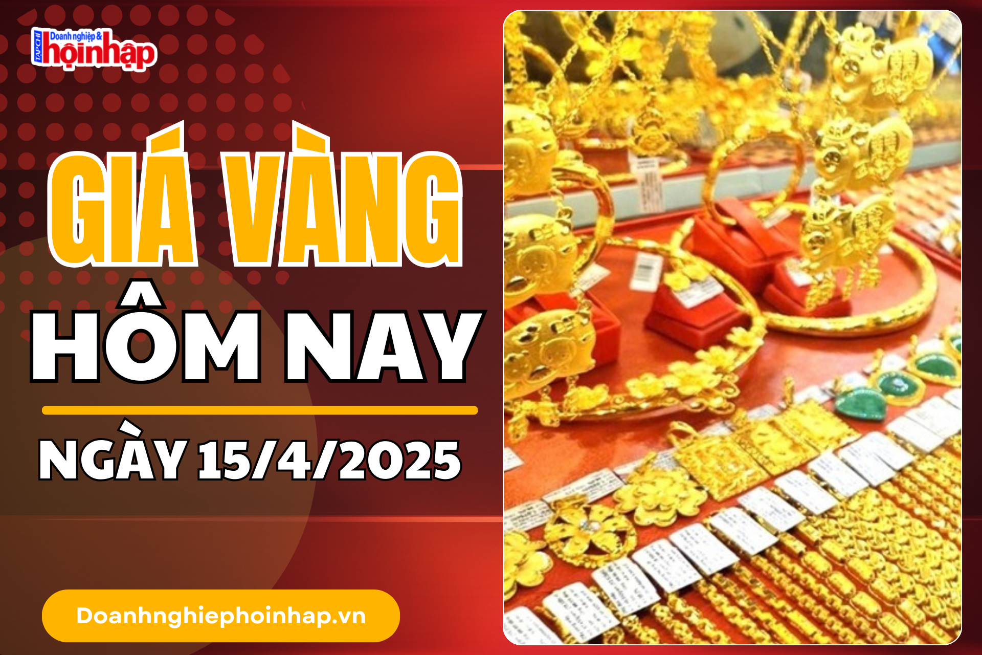 Giá vàng hôm nay 15/4: Vàng nhẫn tròn trơn tăng mạnh nhất 1,1 triệu đồng/lượng