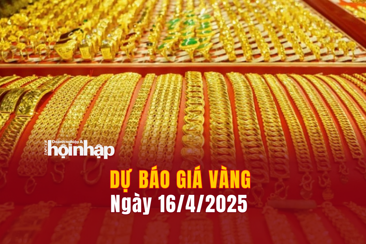 Dự báo giá vàng 16/4/2025