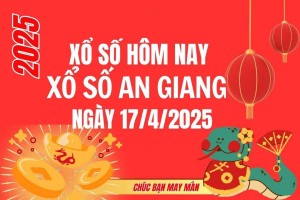 XSAG 17/4, Kết quả xổ số An Giang hôm nay 17/4/2025, Trực tiếp XSAG ngày 17 tháng 4