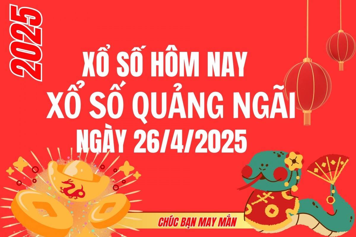 XSQNG 19/4, Kết quả xổ số Quảng Ngãi hôm nay 19/4/2025, Trực tiếp XSQNG ngày 19 tháng 4