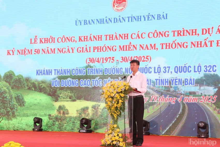 Yên Bái: Khánh thành công trình Đường nối Quốc lộ 37, Quốc lộ 32C với Đường cao tốc Nội Bài - Lào Cai