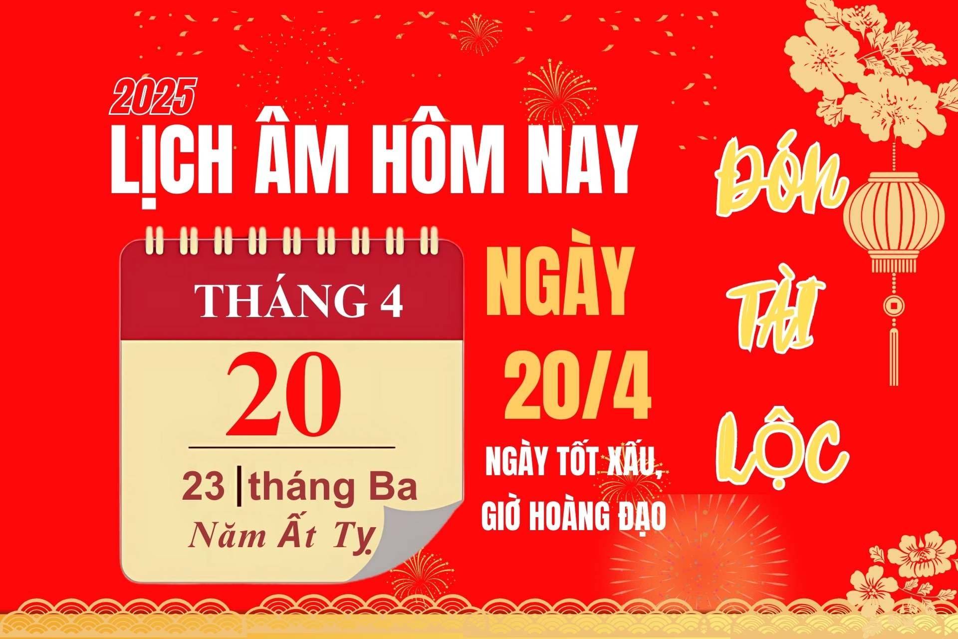 Lịch âm hôm nay 19/4: Xem ngày tốt xấu, giờ hoàng đạo và hướng xuất hành may mắn