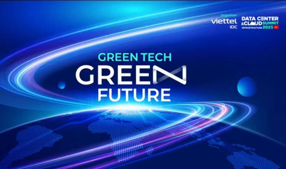 DCCI Summit 2025: Làm chủ hạ tầng số xanh trong kỷ nguyên AI