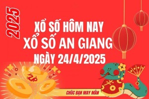 XSAG 24/4, Kết quả xổ số An Giang hôm nay 24/4/2025, Trực tiếp XSAG ngày 24 tháng 4