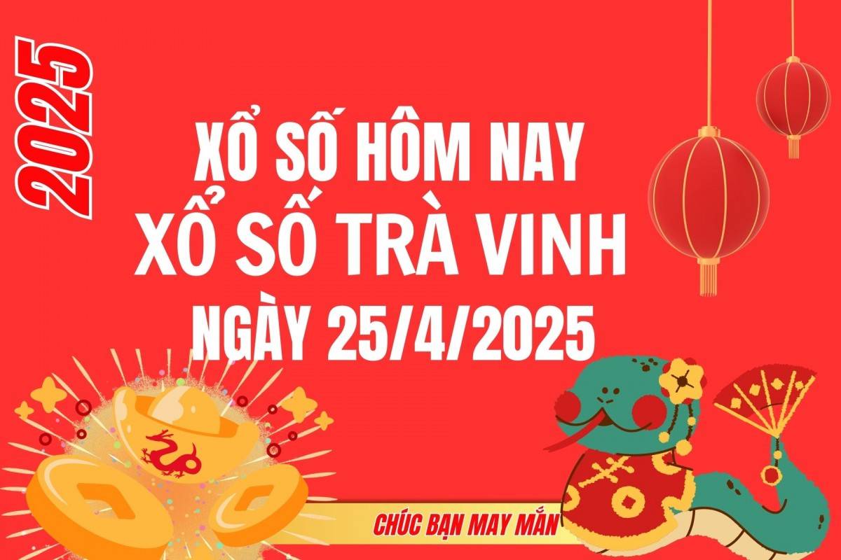 XSTV 18/4, Kết quả xổ số Trà Vinh hôm nay 18/4/2025, Trực tiếp XSTV ngày 18 tháng 4