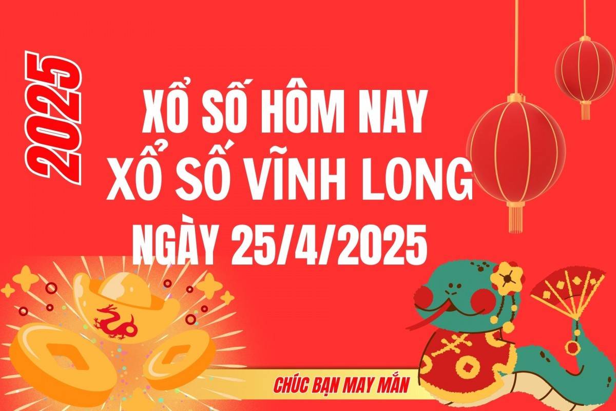 XSVL 18/4, Kết quả xổ số Vĩnh Long hôm nay 18/4/2025, Trực tiếp XSVL ngày 18 tháng 4