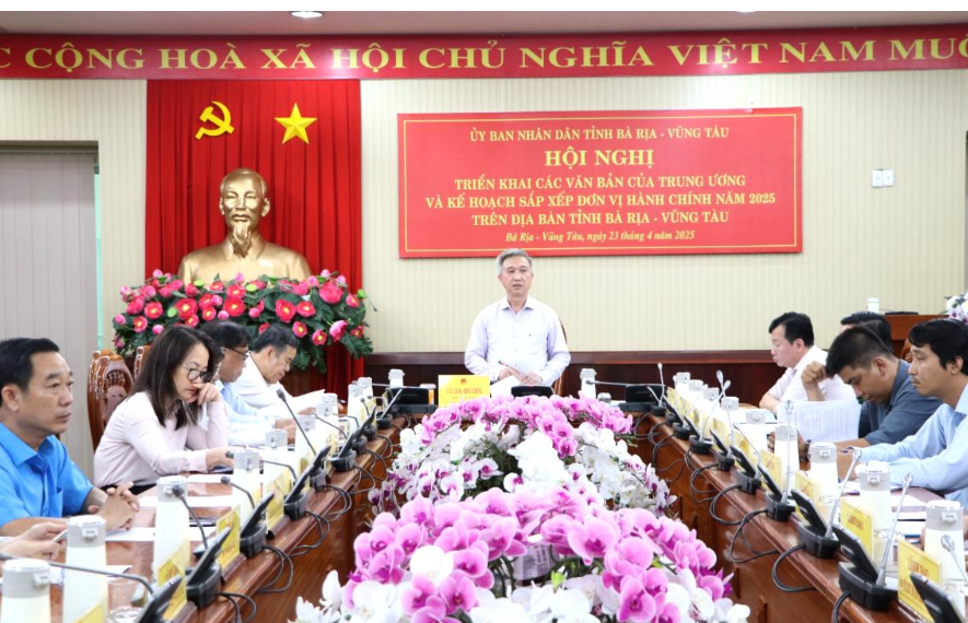 Bà Rịa – Vũng Tàu: Thúc đẩy tiến độ trong công tác sắp xếp các đơn vị hành chính cấp xã