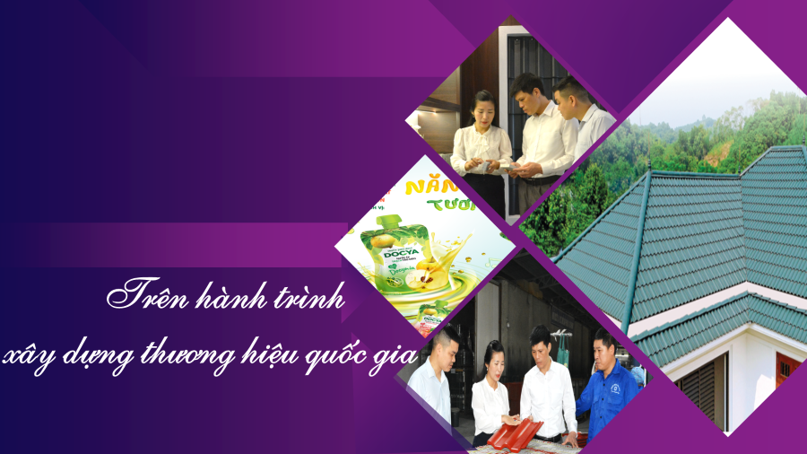 hành trình xây dựng thương hiệu Quốc gia, các doanh nghiệp Yên Bái đang nỗ lực, tự tin, tự khẳng định mình Doanh nghiệp Yên Bái nỗ lực trong hành trình xây dựng thương hiệu Quốc gia