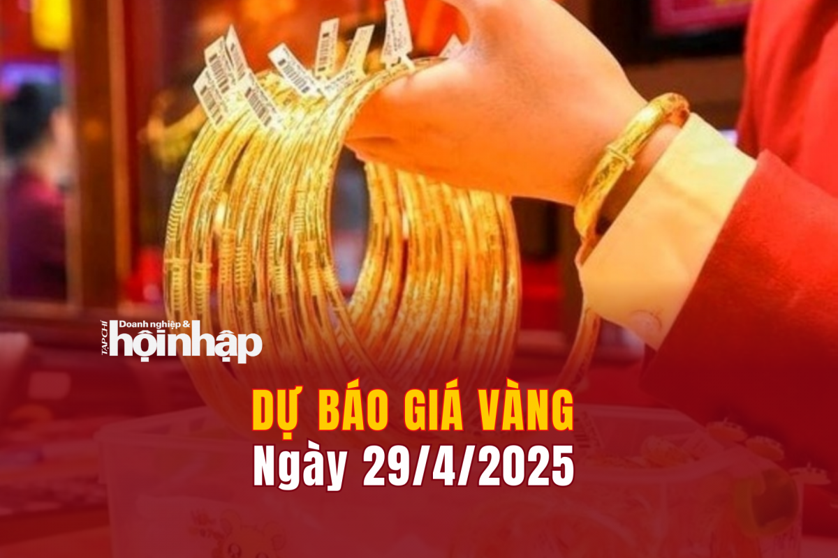 Dự báo giá vàng 29/4/2025