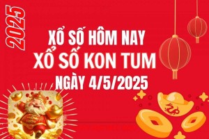 XSKT 4/5, Kết quả xổ số Kon Tum hôm nay 4/5/2025, Trực tiếp XSKT ngày 4 tháng 5